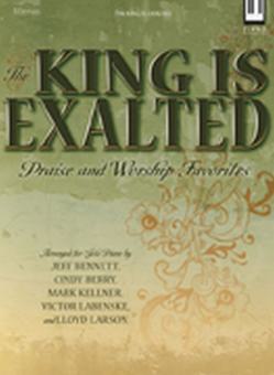 The King Is Exalted 