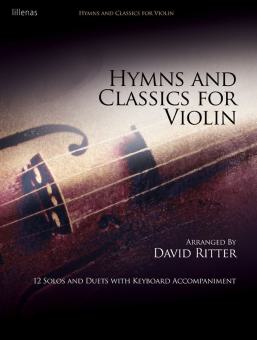 Hymns and Classics For Violin 