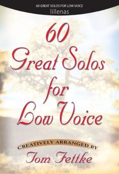 60 Great Solos for Low Voice 