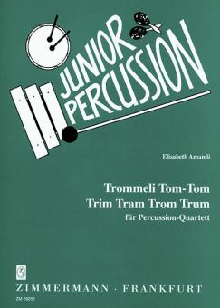 Trommeli Tom-Tom - Trim Tram Trom Trum 