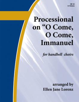 Processional On O Come, O Come, Immanuel 