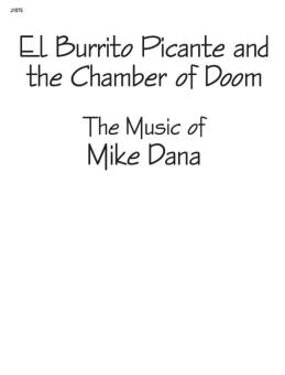 El Burrito Picante and The Chamber Of Doom 
