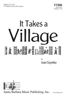 It Takes A Village 