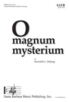 O Magnum Mysterium 