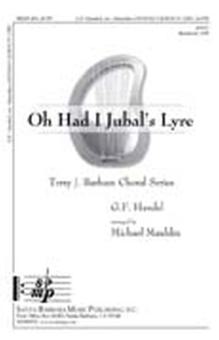 Oh Had I Jubal's Lyre 