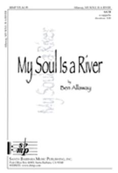 My Soul Is A River 
