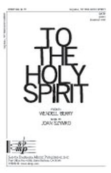 To The Holy Spirit 