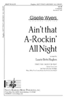 Ain't That A-Rockin' All Night 