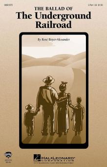 Ballad Of The Underground Railroad 