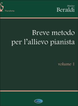 Breve Metodo per L'allievo Pianista Vol. 1 