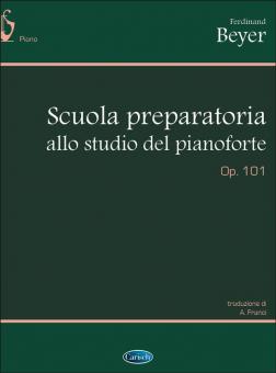 Scuola Preparatoria Allo Studio del Pianoforte, Op.101 