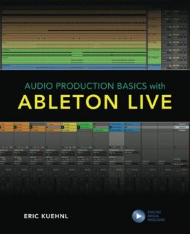 Audio Production Basics with Ableton Live 