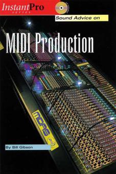 Instant Pro Series Sound Advice On Midi Production 