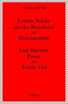Leichte Stücke aus der Barockzeit für Diskantgambe 