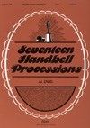 Seventeen Handbell Processions 
