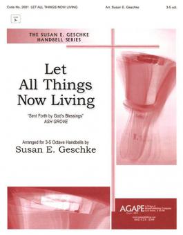 Let All Things Now Living 