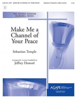 Make Me A Channel Of Your Peace 