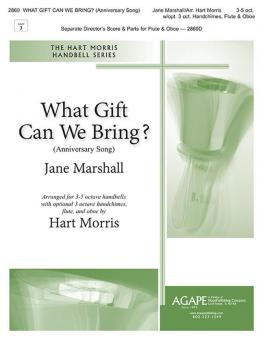 What Gift Can We Bring? 