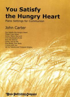 You Satisfy the Hungry Heart 