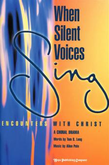 When Silent Voices Sing 