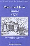 Come, Lord Jesus 