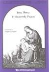 Jesu, Sleep, In Heavenly Peace 