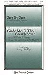 Step by Step with Guide Me, O Thou Great Jehovah 