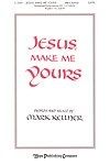 Jesus, Make Me Yours 