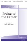 Praise to the Father 