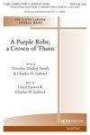 A Purple Robe, a Crown of Thorn 