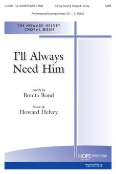 I'Ll Always Need Him 