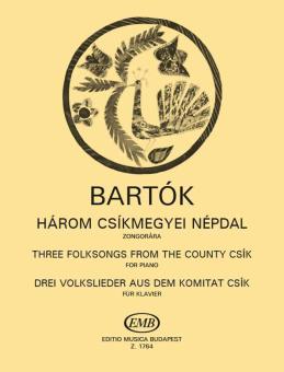 3 Hungarian Folksongs from the County of Csik 