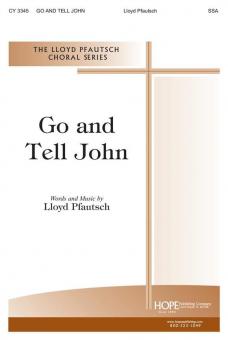 Go and Tell John 