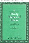 Thirty Pieces of Silver 