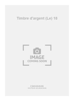 Le Timbre d'argent 18 
