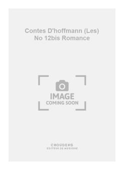 Les Contes D'Hoffmann No. 12bis Romance 
