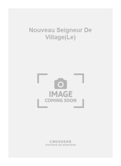 Le Nouveau Seigneur de Village 