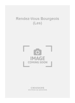 Les Rendez-Vous Bourgeois 