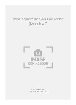 Les Mousquetaires Au Couvent No. 7 