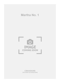 Martha No. 1 