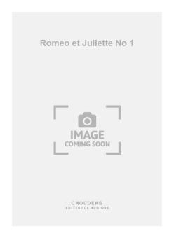Romeo et Juliette No. 1 