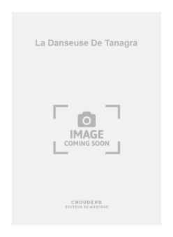 La Danseuse de Tanagra 