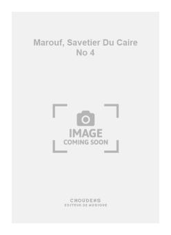 Marouf, Savetier Du Caire No. 4 