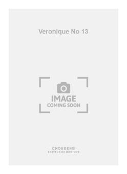 Veronique No. 13 