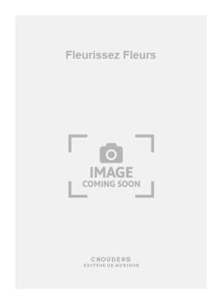 Fleurissez Fleurs 
