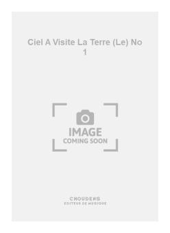 Le Ciel A Visite La Terre No. 1 
