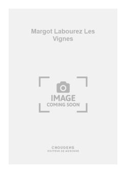 Margot Labourez Les Vignes 