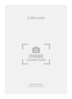 2 Menuets 
