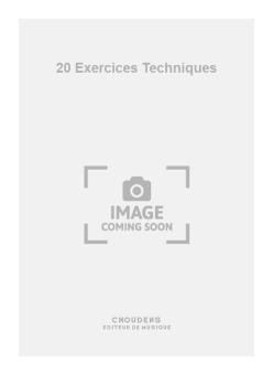 20 Exercices Techniques 