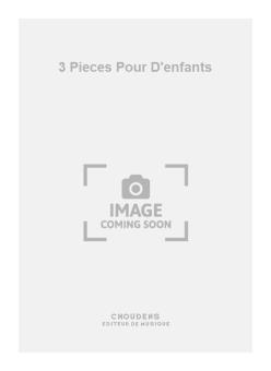 Trois pièces pour orchestre d'enfants 